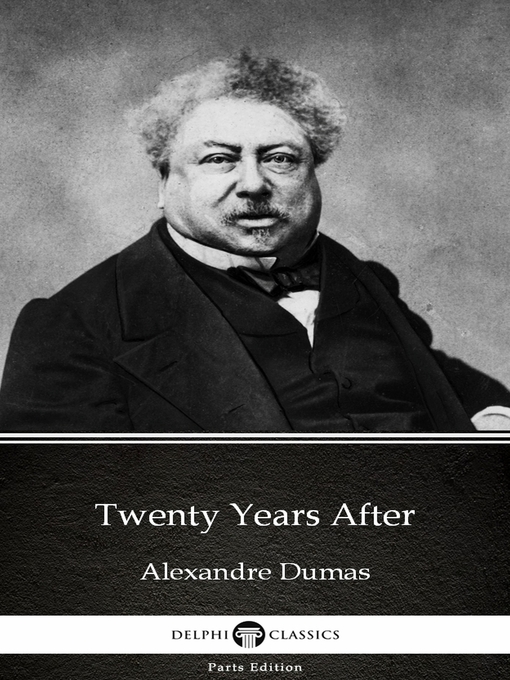 Cover image for Twenty Years After by Alexandre Dumas (Illustrated)